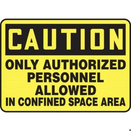 Accuform OSHA CAUTION SAFETY SIGN CONFINED MCSP607VS MCSP607VS